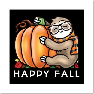 Happy Fall Cute Sloth Glasses Scarf Hugging A Pumpkin Posters and Art